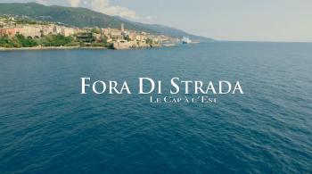 Fora di Strada est dans le Cap Corse ce lundi 4 juillet