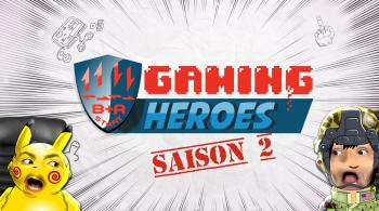 Découvrez la saison 2 de GAMING HEROES