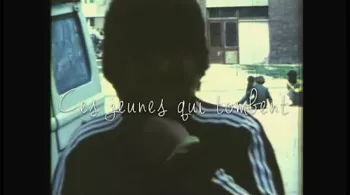 Ces jeunes qui tombent