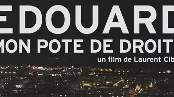 Edouard mon pote de droite