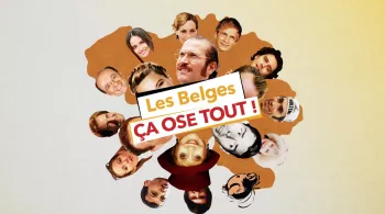 LES BELGES CA OSE TOUT