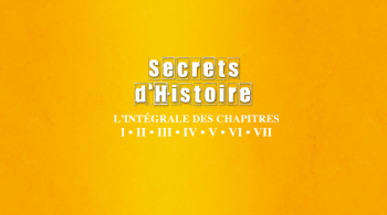 secrets d'histoire coffret vol 1 à 7