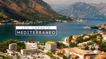 Le Monténégro, un pays des Balkans évoqué dans les Carnets de Mediterraneo, mardi 19 septembre à 20h35