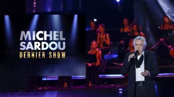 MICHEL SARDOU DERNIER SHOW
