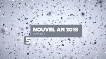 DOSSIER DE PRESSE NOUVEL AN 2018 SEMAINE 1