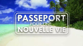 Passeport pour une nouvelle vie