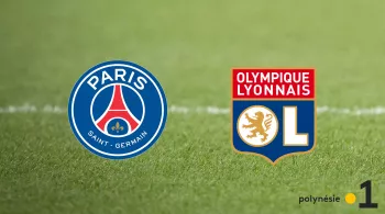 PSG:OLYMPIQUE LYONNAIS