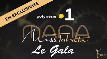 Miss Tahiti 2018 Le Gala