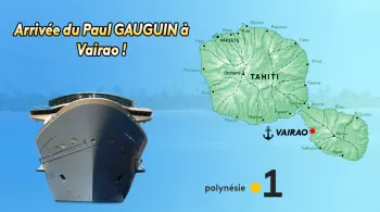 Direct Radio - Arrivée Paul Gauguin à Vairao