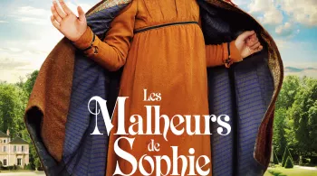 LES MALHEURS DE SOPHIE