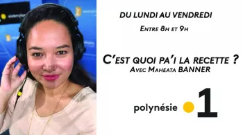 C'est quoi pa'i la recette ? par Maheata BANNER