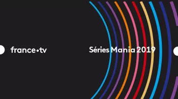 France Télévisions à Série Mania