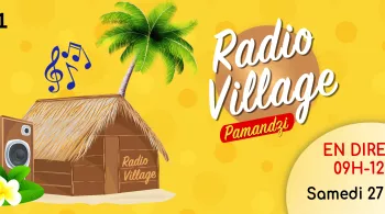 RADIO VILLAGE A PAMANDZI