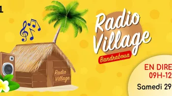 RADIO VILLAGE A BANDRABOUA