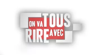 On va tous rire avec...// Logo