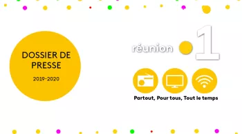 DOSSIER DE PRESSE RÉUNION LA 1ERE 2019 / 2020