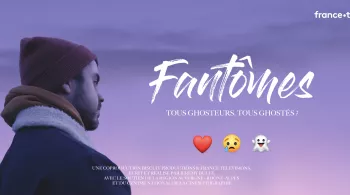 Fantomes