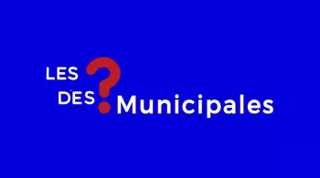 Les pourquoi des Municipales
