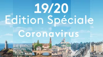 19/20 édition spéciale coronavirus