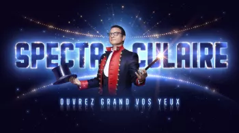 spectaculaire