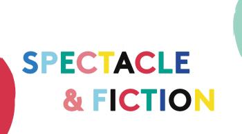 Spectacles et fictions