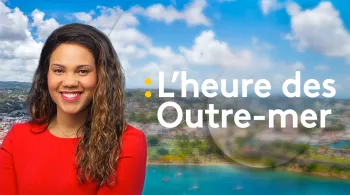L'heure des Outre-mer