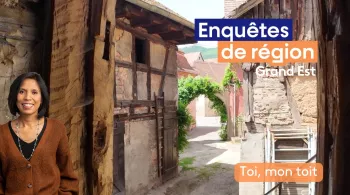 Enquêtes de région avec Sylvie Malal – Toi mon toit 