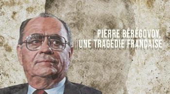Pierre Bérégovoy, une tragédie française
