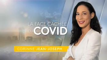 Mque_La face cachée du Covid _ Corinne Jean-Joseph