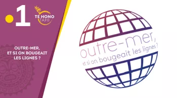Outre-mer, et si on bougeait les lignes 