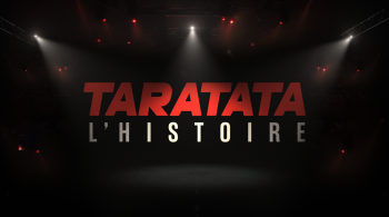 L'histoire Taratata