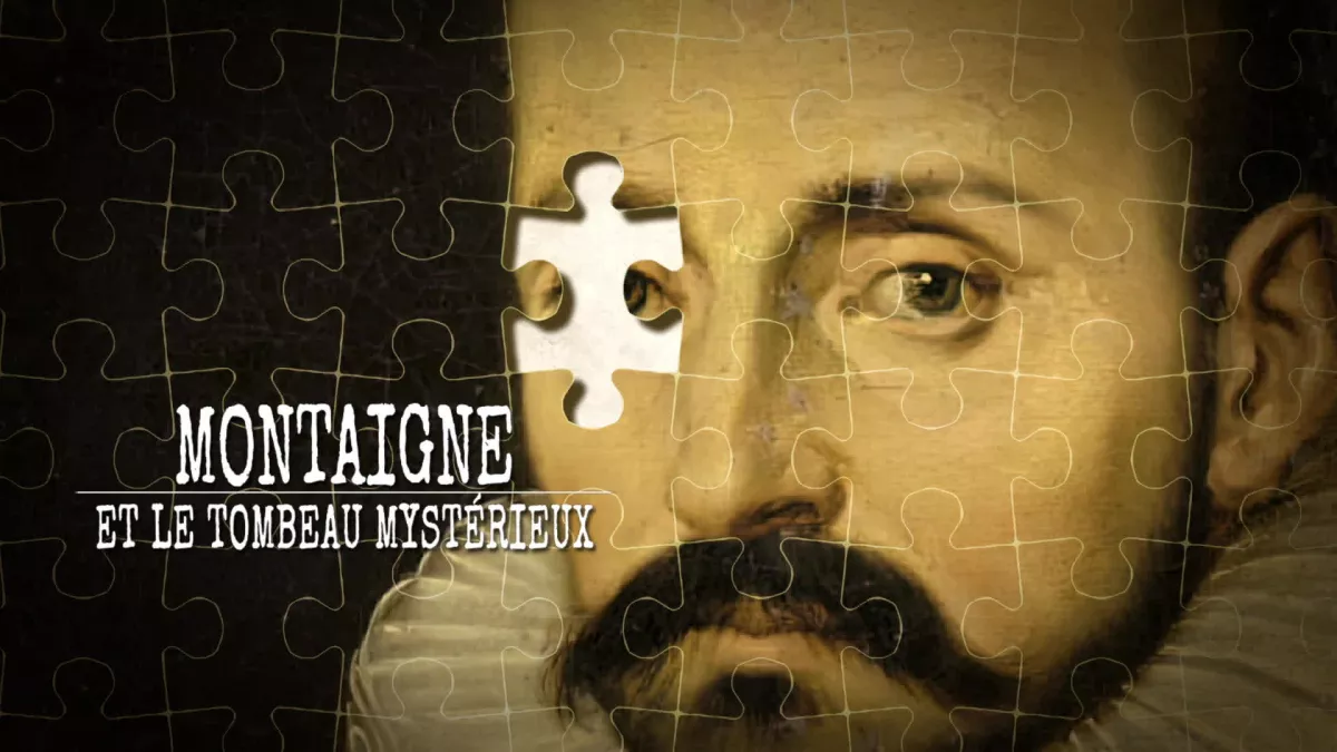 Montaigne et le tombeau mystérieux Montaigne et le tombeau mystérieux