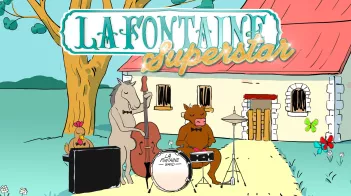 La Fontaine superstar