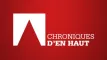 Logo Chroniques d'en Haut Logo Chroniques d'en Haut