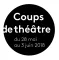 Coups de théâtre Coups de théâtre