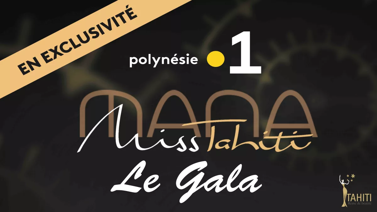 Miss Tahiti 2018 Le Gala