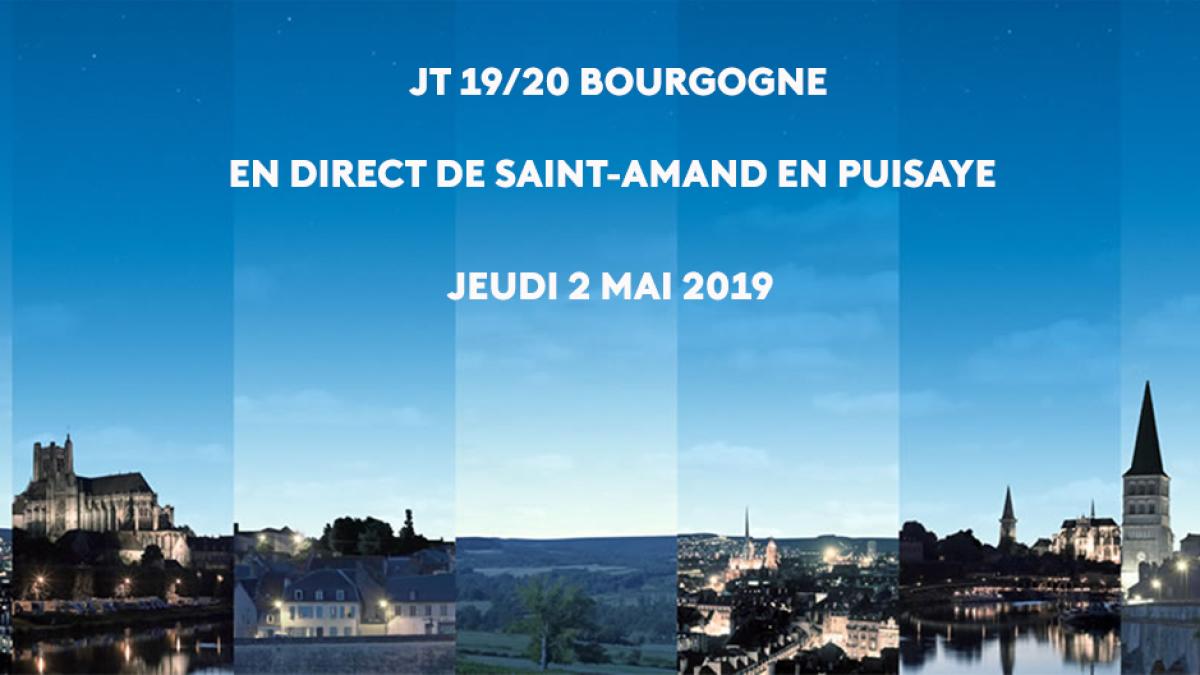 JT 19/20 Bourgogne en direct de Saint-Amand en Puisaye