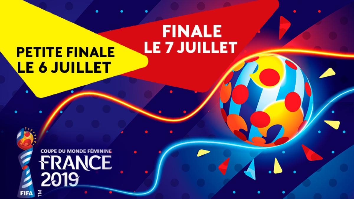 COUPE DU MONDE FÉMININE DE LA FIFA, FRANCE 2019™ - EN DIRECT LA PETITE FINALE ET LA  FINALE