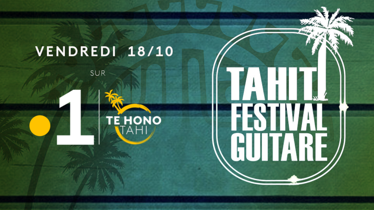 Tahiti Festival Guitare 2019