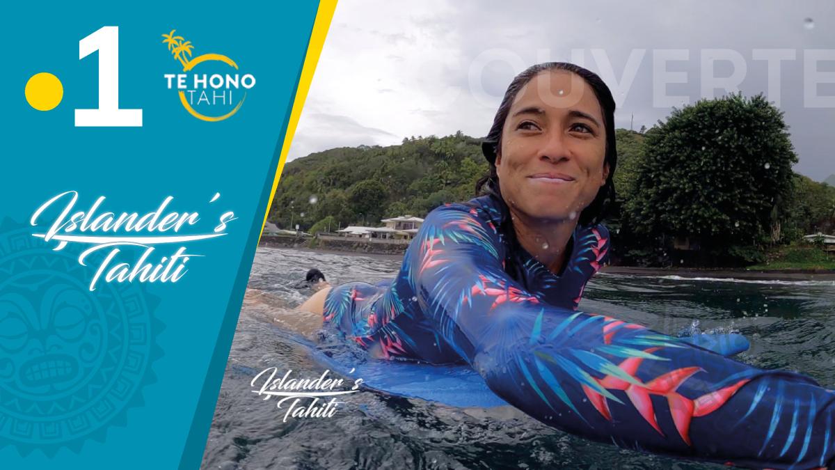 Islander's Tahiti - Episode 4 - 2020