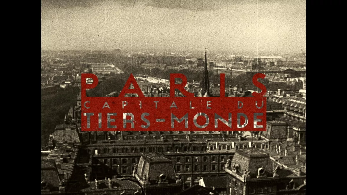 PARIS CAPITALE DU TIERS MONDE