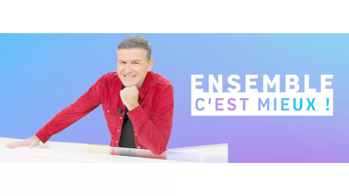 Ensemble c'est mieux !