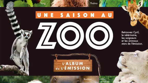 Une saison au zoo