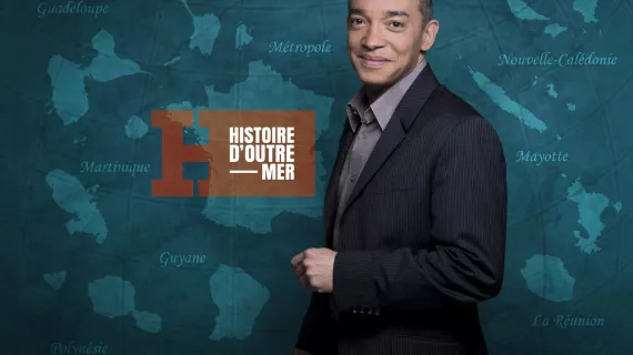 HISTOIRE D'OUTRE-MER