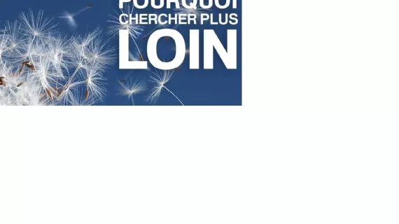 Pourquoi chercher plus loin 