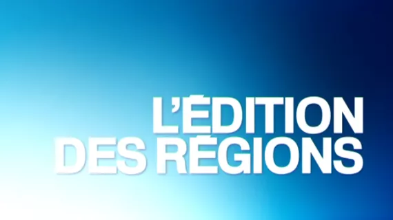 Edition des régions