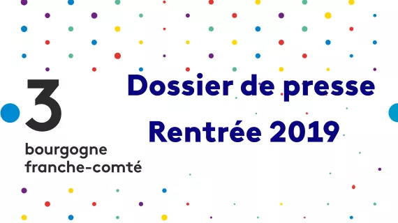 Dossier de presse de rentrée 2019
