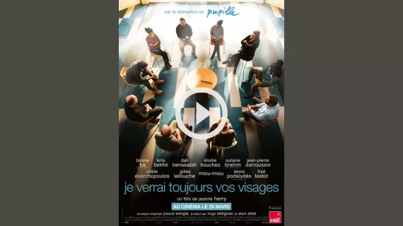 je verrai toujours vos visages
