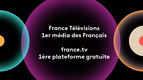 France télévisions 1er média france.tv 1ère plateforme des Français