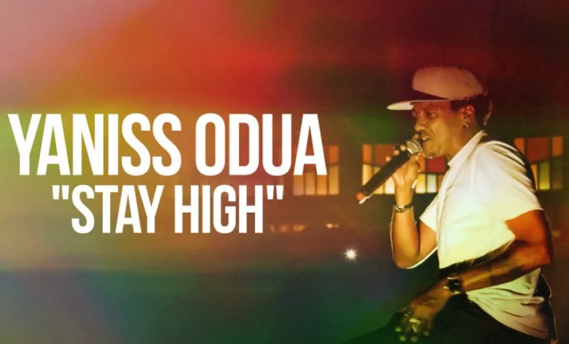Yaniss Odua : Stay High Yaniss Odua : Stay High